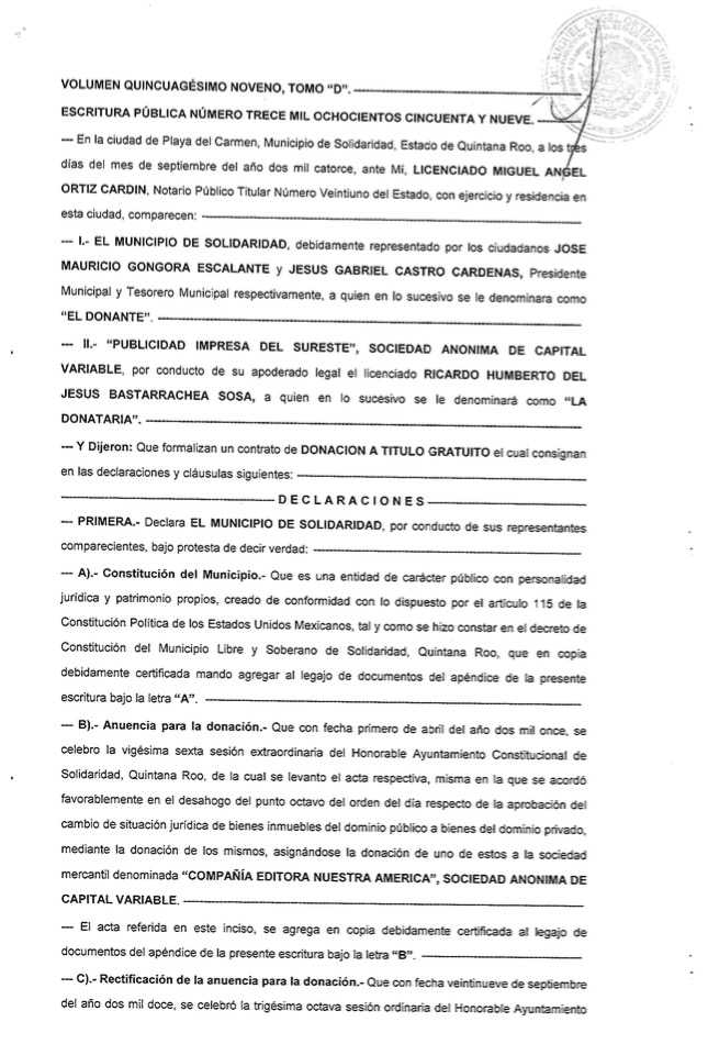 Escritura ante el notario 21 en donde Mauricio Góngora formaliza la entrega del terreno de poco más de una hectárea con valor de 25 millones de pesos al periódico Por Esto! de Quintana Roo en septiembre del 2014.
