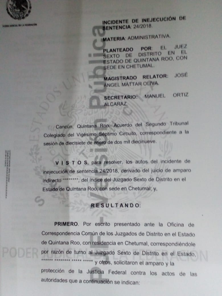 documento del Tribunal Colegiado, y que ya está en vías de cumplimiento la ejecutoria judicial